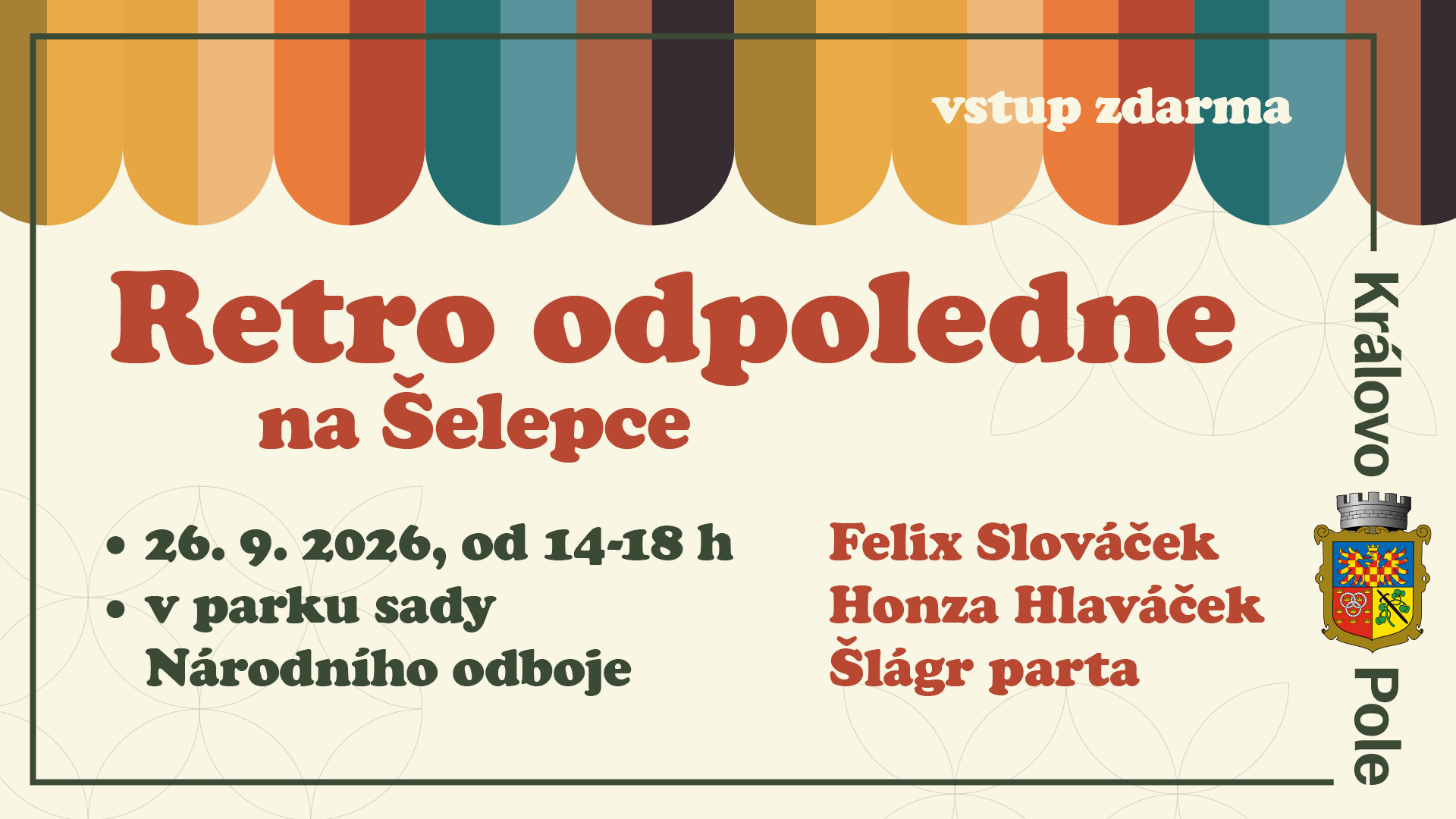 RETRO odpoledne na Šelepce